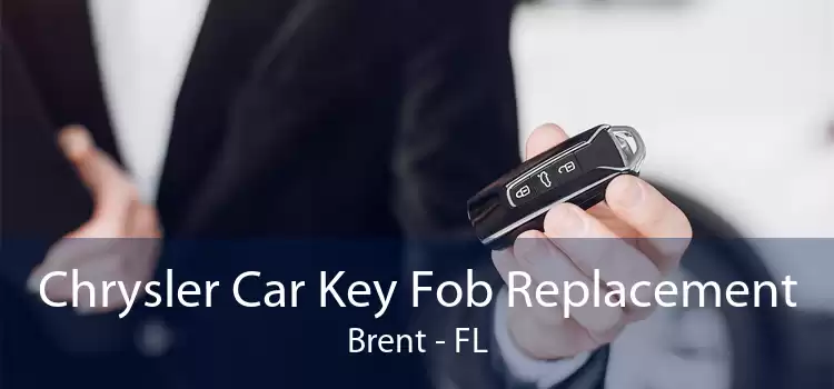 Chrysler Car Key Fob Replacement Brent - FL