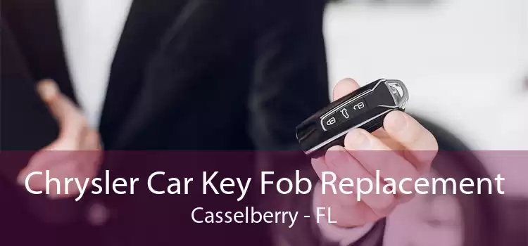 Chrysler Car Key Fob Replacement Casselberry - FL