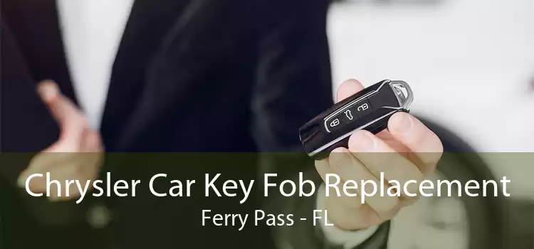 Chrysler Car Key Fob Replacement Ferry Pass - FL