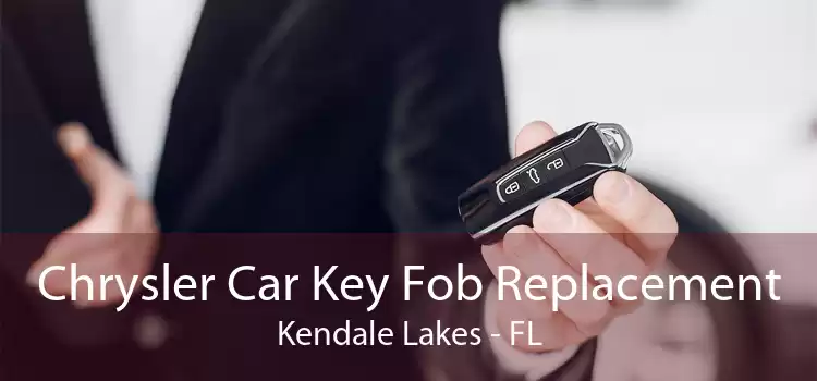 Chrysler Car Key Fob Replacement Kendale Lakes - FL