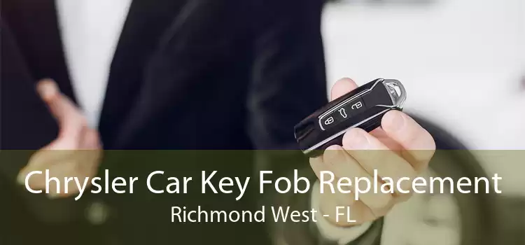 Chrysler Car Key Fob Replacement Richmond West - FL