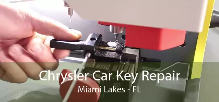 Chrysler Car Key Repair Miami Lakes - FL