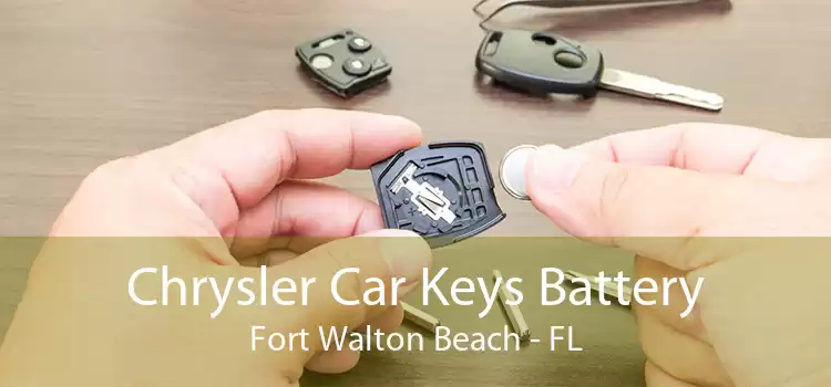 Chrysler Car Keys Battery Fort Walton Beach - FL