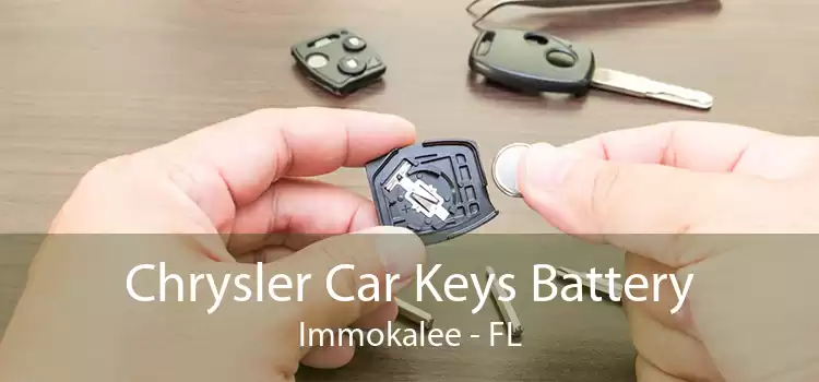 Chrysler Car Keys Battery Immokalee - FL