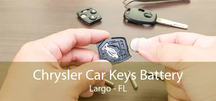 Chrysler Car Keys Battery Largo - FL