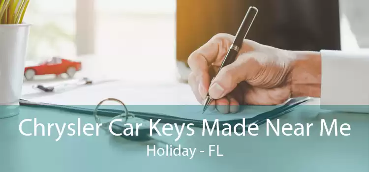 Chrysler Car Keys Made Near Me Holiday - FL