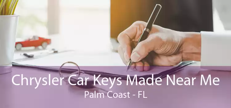 Chrysler Car Keys Made Near Me Palm Coast - FL