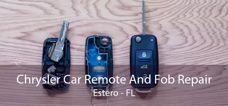Chrysler Car Remote And Fob Repair Estero - FL