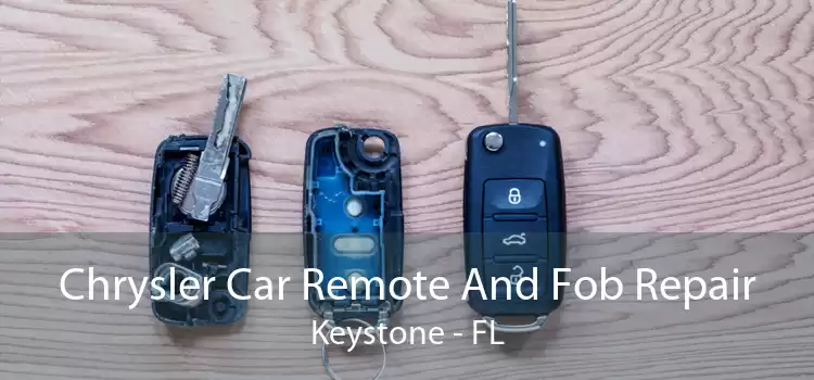 Chrysler Car Remote And Fob Repair Keystone - FL