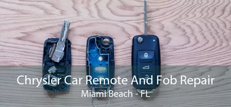 Chrysler Car Remote And Fob Repair Miami Beach - FL