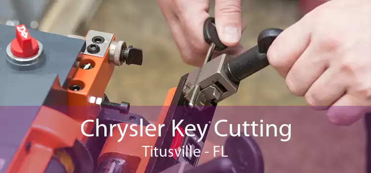 Chrysler Key Cutting Titusville - FL