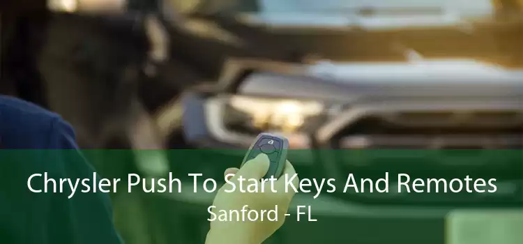 Chrysler Push To Start Keys And Remotes Sanford - FL