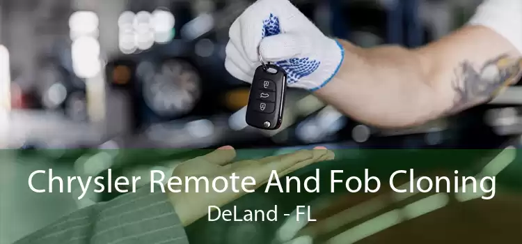 Chrysler Remote And Fob Cloning DeLand - FL