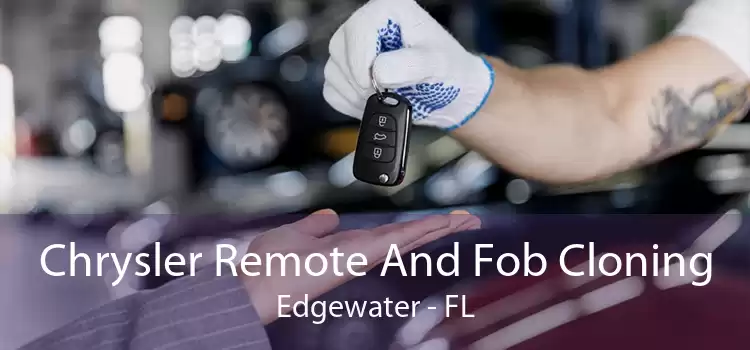 Chrysler Remote And Fob Cloning Edgewater - FL