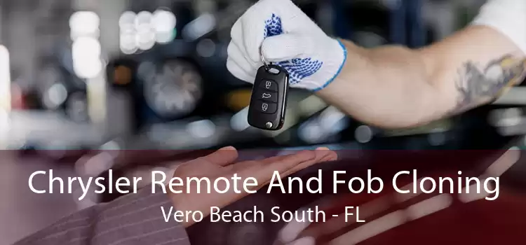Chrysler Remote And Fob Cloning Vero Beach South - FL