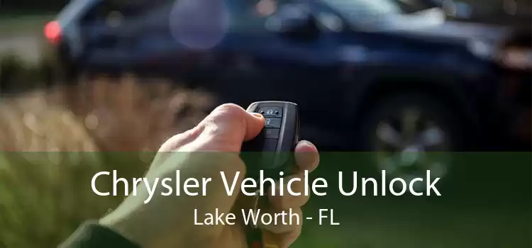 Chrysler Vehicle Unlock Lake Worth - FL