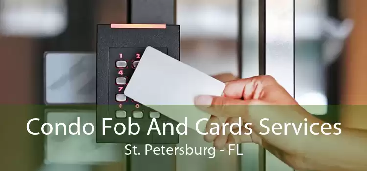 Condo Fob And Cards Services St. Petersburg - FL