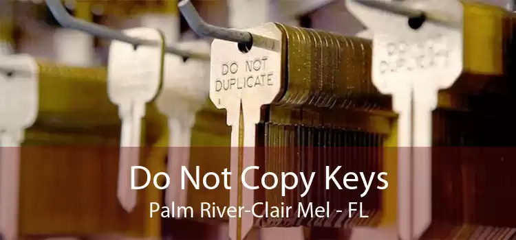 Do Not Copy Keys Palm River-Clair Mel - FL