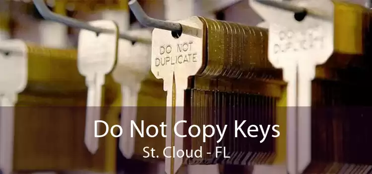Do Not Copy Keys St. Cloud - FL