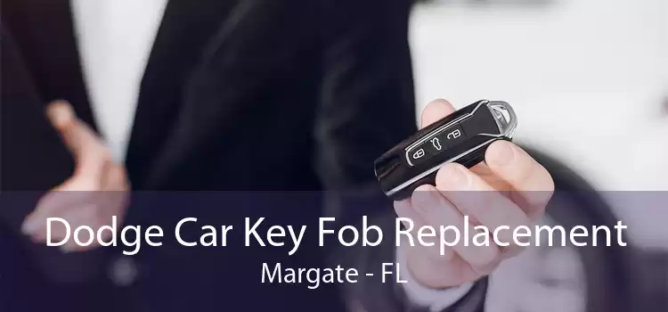 Dodge Car Key Fob Replacement Margate - FL