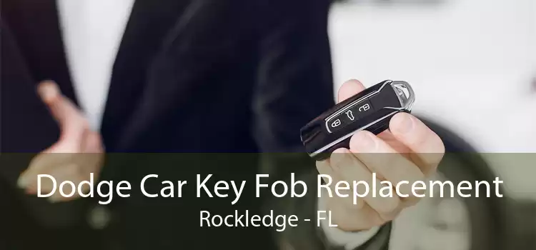 Dodge Car Key Fob Replacement Rockledge - FL