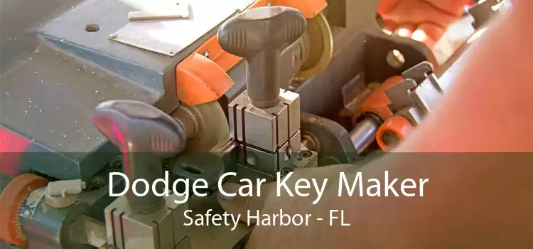 Dodge Car Key Maker Safety Harbor - FL