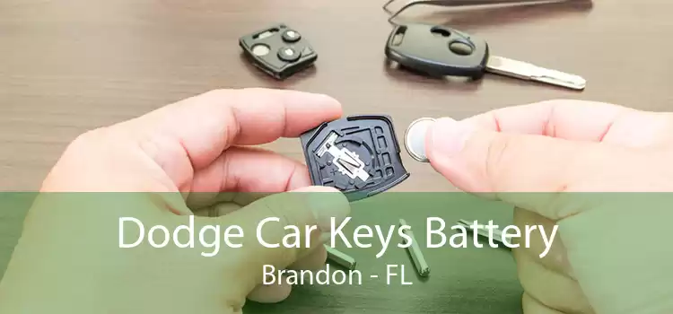Dodge Car Keys Battery Brandon - FL