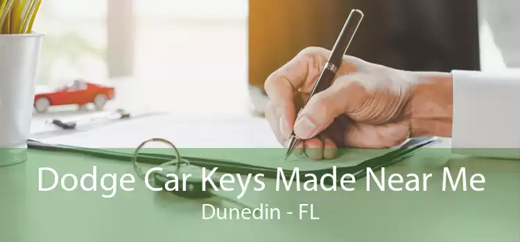 Dodge Car Keys Made Near Me Dunedin - FL