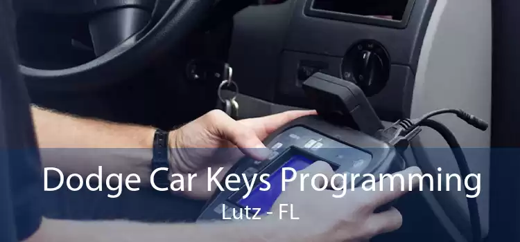 Dodge Car Keys Programming Lutz - FL