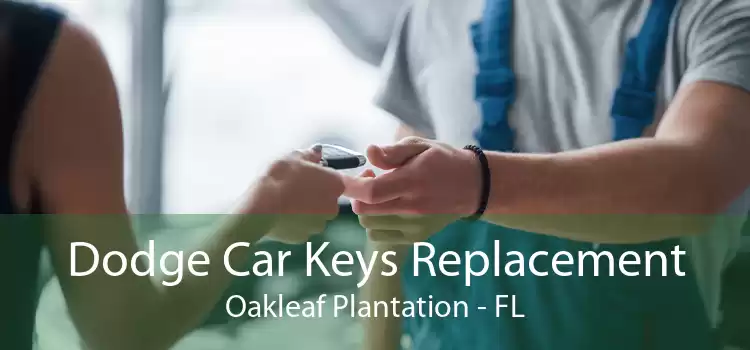 Dodge Car Keys Replacement Oakleaf Plantation - FL