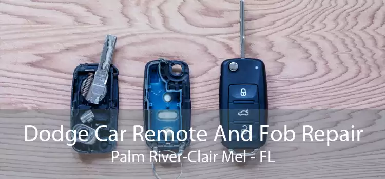Dodge Car Remote And Fob Repair Palm River-Clair Mel - FL