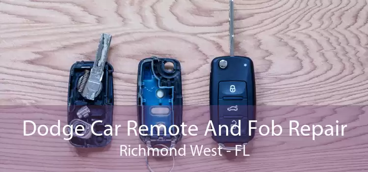 Dodge Car Remote And Fob Repair Richmond West - FL