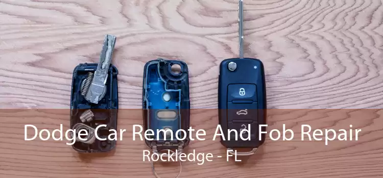 Dodge Car Remote And Fob Repair Rockledge - FL