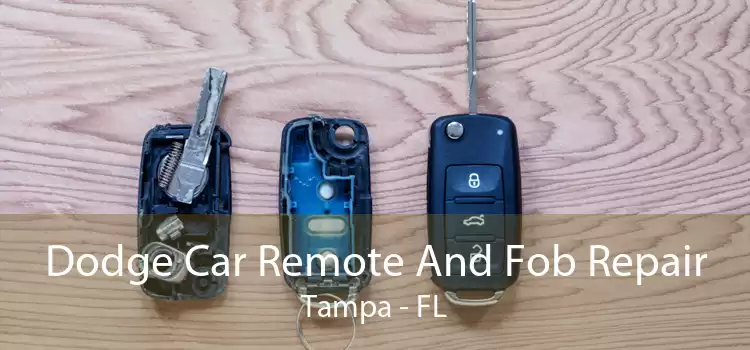 Dodge Car Remote And Fob Repair Tampa - FL