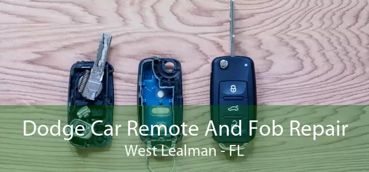 Dodge Car Remote And Fob Repair West Lealman - FL