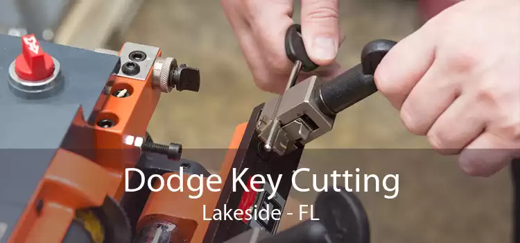 Dodge Key Cutting Lakeside - FL