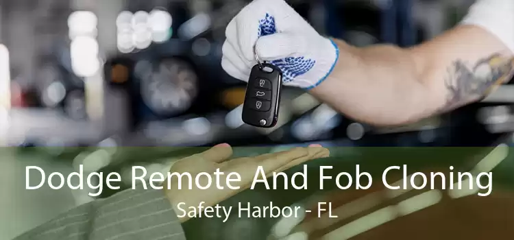 Dodge Remote And Fob Cloning Safety Harbor - FL