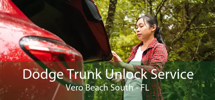 Dodge Trunk Unlock Service Vero Beach South - FL
