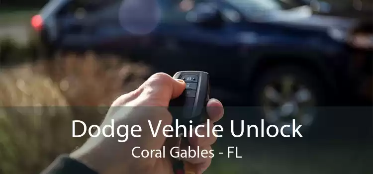 Dodge Vehicle Unlock Coral Gables - FL