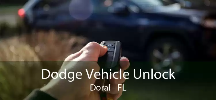Dodge Vehicle Unlock Doral - FL