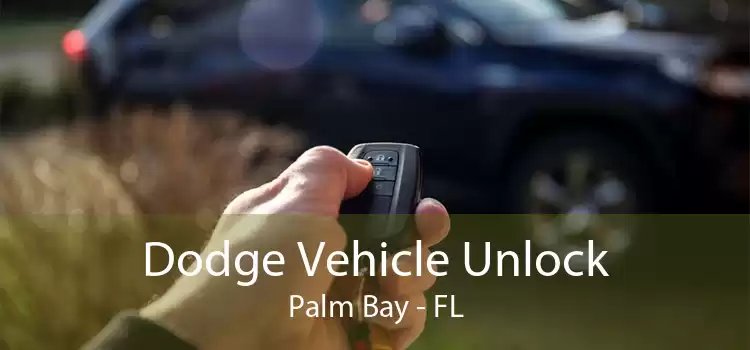 Dodge Vehicle Unlock Palm Bay - FL