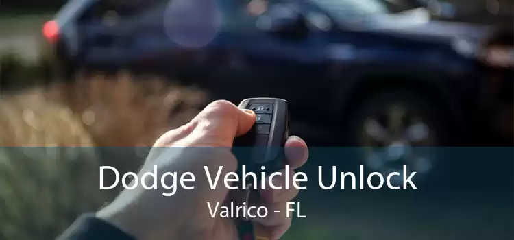 Dodge Vehicle Unlock Valrico - FL