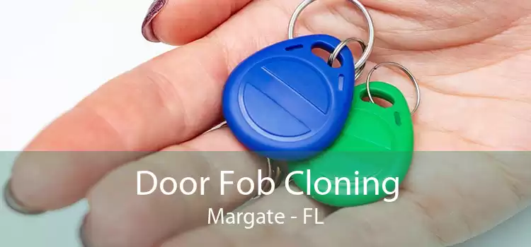 Door Fob Cloning Margate - FL