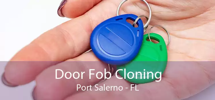 Door Fob Cloning Port Salerno - FL