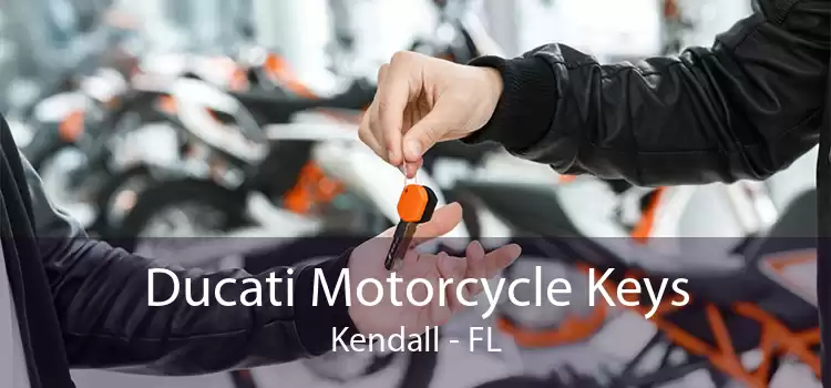 Ducati Motorcycle Keys Kendall - FL
