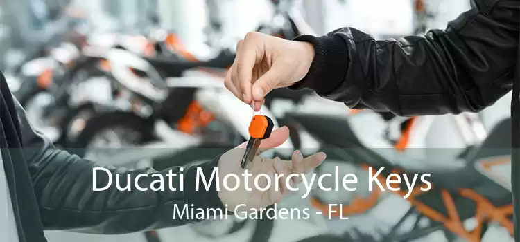 Ducati Motorcycle Keys Miami Gardens - FL