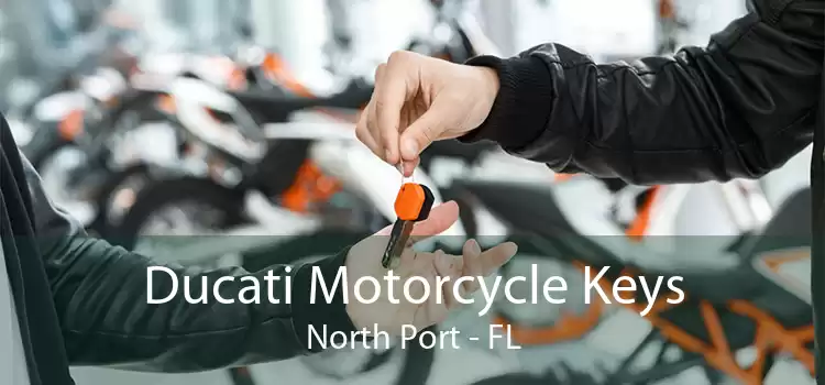 Ducati Motorcycle Keys North Port - FL