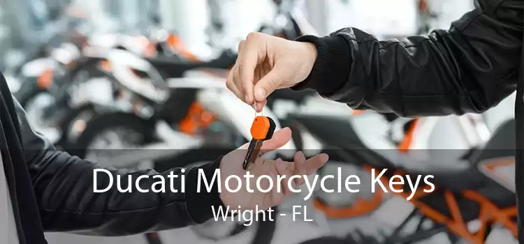 Ducati Motorcycle Keys Wright - FL
