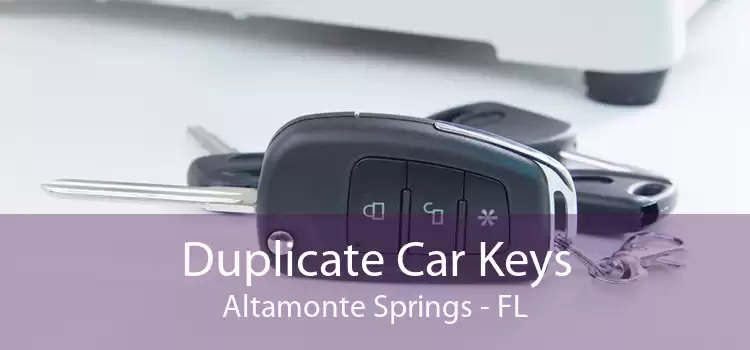 Duplicate Car Keys Altamonte Springs - FL