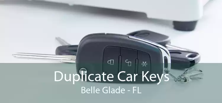 Duplicate Car Keys Belle Glade - FL